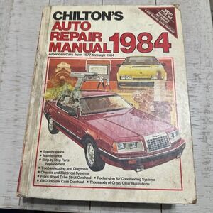 Chilton Auto Repair Manual 1984‎ American Cars 1977-1984 Hardcover 7325